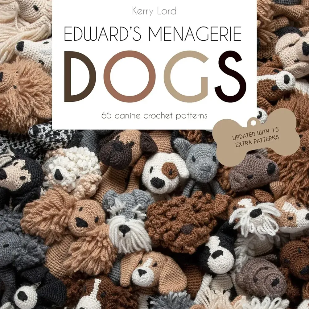Edward's Menagerie: DOGS: 65 Canine Crochet Projects