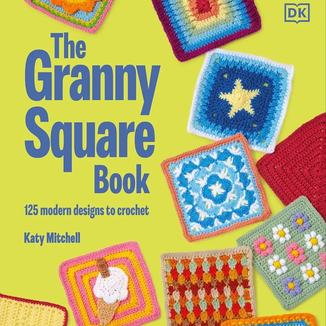 The Granny Square Book: 125 Modern Designs to Crochet