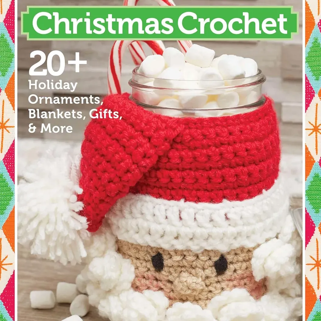 Christmas Crochet: 20+ Holiday Ornaments, Blankets, Gifts & More
